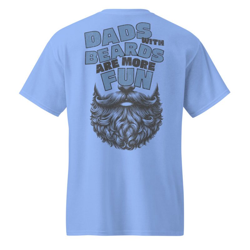 Dads With Beards Are More Fun - DryBlend® T-Shirt - Image 6