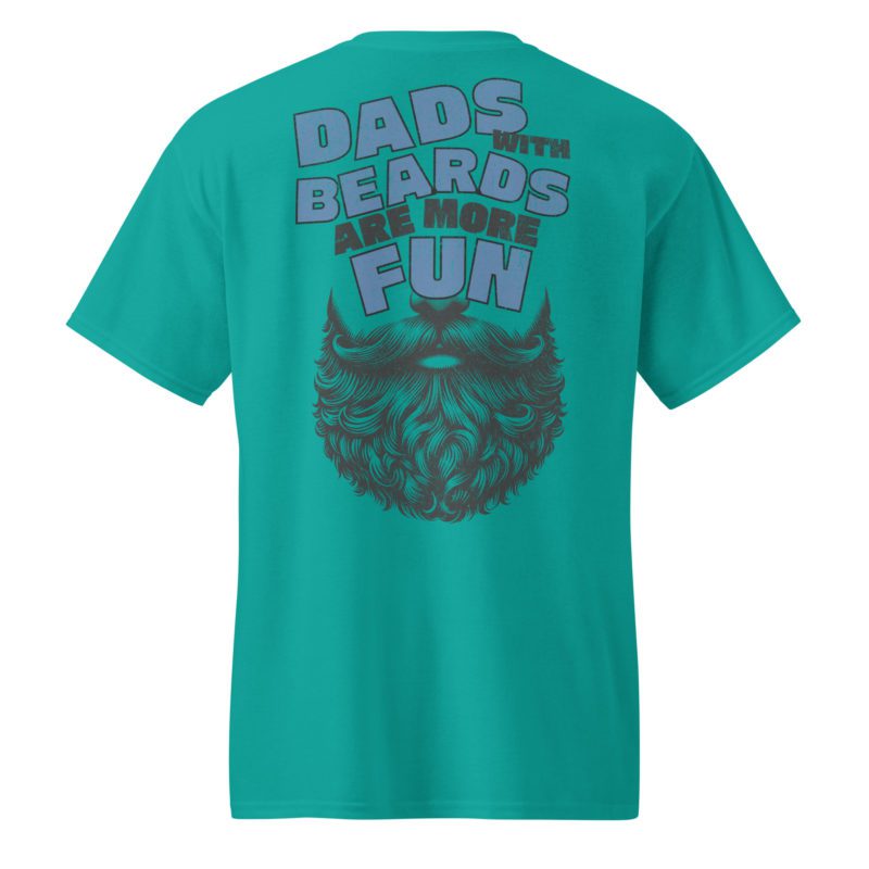 Dads With Beards Are More Fun - DryBlend® T-Shirt - Image 4