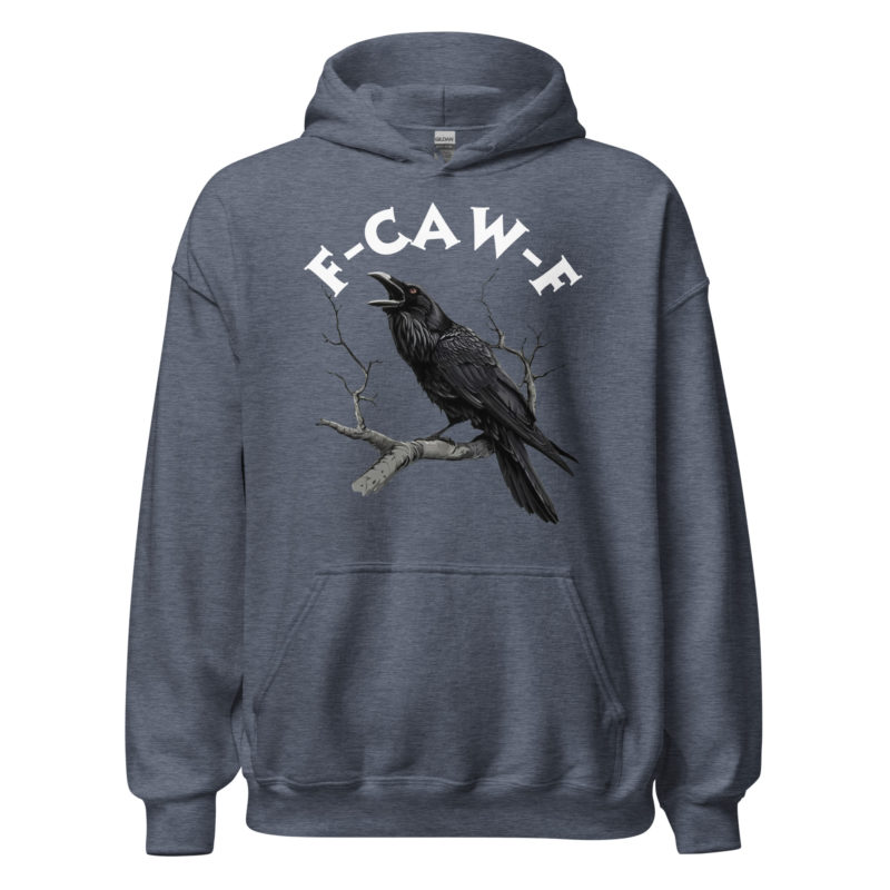 F-CAW-F Hoodie - Unisex Hoodie - Image 9