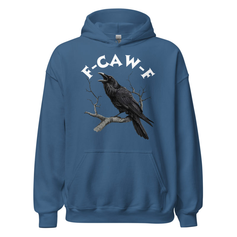 F-CAW-F Hoodie - Unisex Hoodie - Image 8