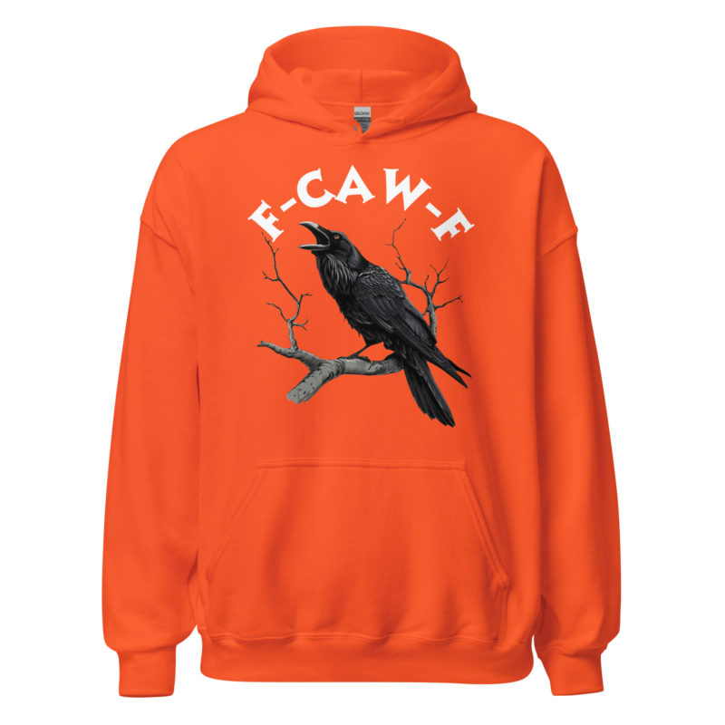 F-CAW-F Hoodie - Unisex Hoodie - Image 11